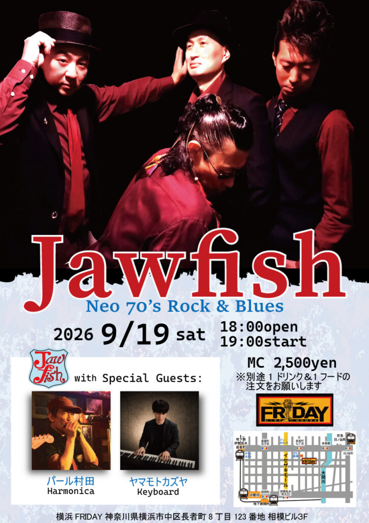 長者町FRIDAY Jawfish2ステージワンマンライブ 2026年9月19日(土)2,500円